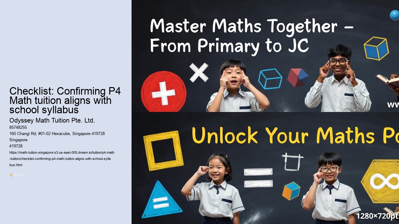 Checklist: Confirming P4 Math tuition aligns with school syllabus