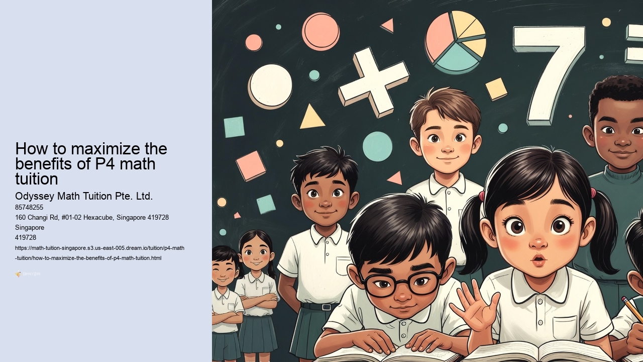 How to maximize the benefits of P4 math tuition